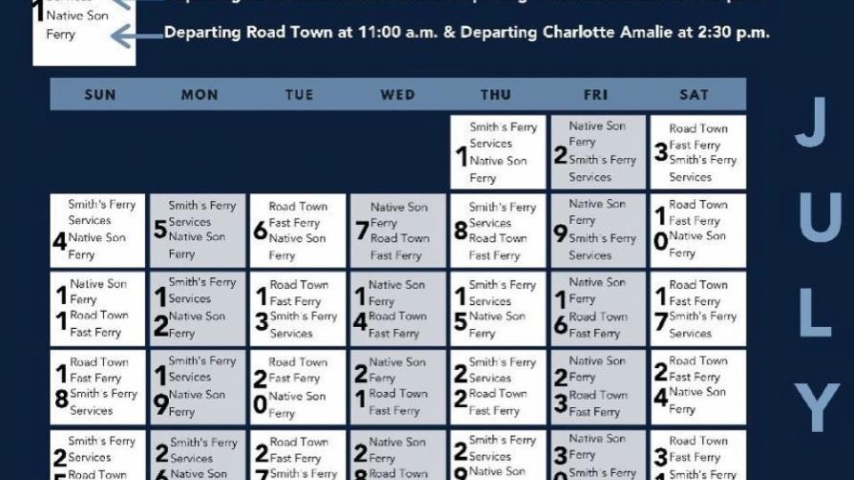 July Ferry Schedule between St. Thomas and Tortola July Ferry Schedule between St. Thomas and Tortola